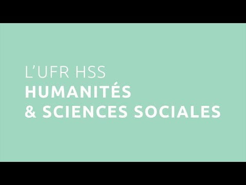Présentation de l'UFR HSS - Humanités et Sciences Sociales