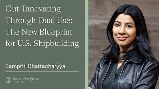 Out-Innovating Through Dual Use: The New Blueprint for U.S. Shipbuilding