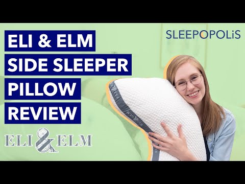 Eli & Elm Side Sleeper Pillow Review - Best Pillow for Side Sleepers?