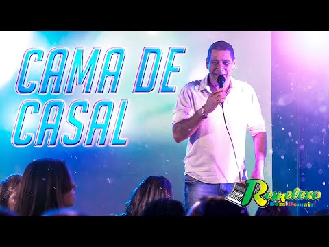 Cama de Casal / William Lima - Remelexo Bom Demais