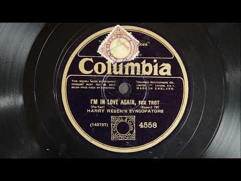 Harry Reser's Syncopators - I'm in love again