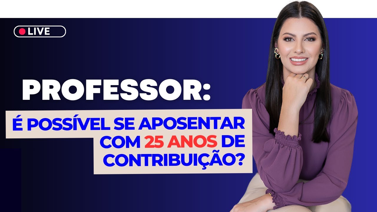 Professor: é possível se aposentar com 25 anos de contribuição?
