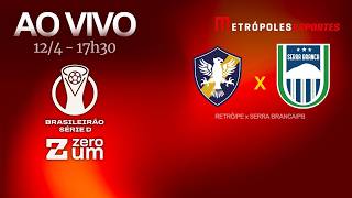 RETRÔ x SERRA BRANCA - BRASILEIRÃO SÉRIE D 2026 - AO VIVO E COM IMAGENS - 12.04.26