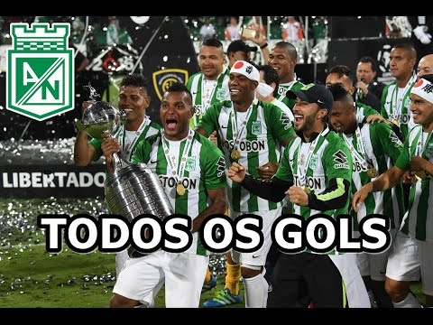 Toda a CAMPANHA do Campeão Atlético Nacional - HD - Libertadores 2016