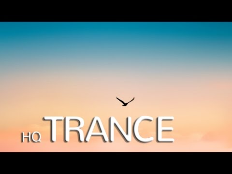 ᴴᴰ HIGH QUALITY TRANCE IN THE MIX ♫