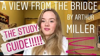 A View From the Bridge by Arthur Miller | Study Guide