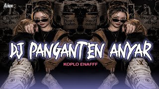 Download lagu DJ SUNDA PANGANTEN ANYAR (KOPLO) SOUND ENAKEUN VIRAL TIKTOK mp3