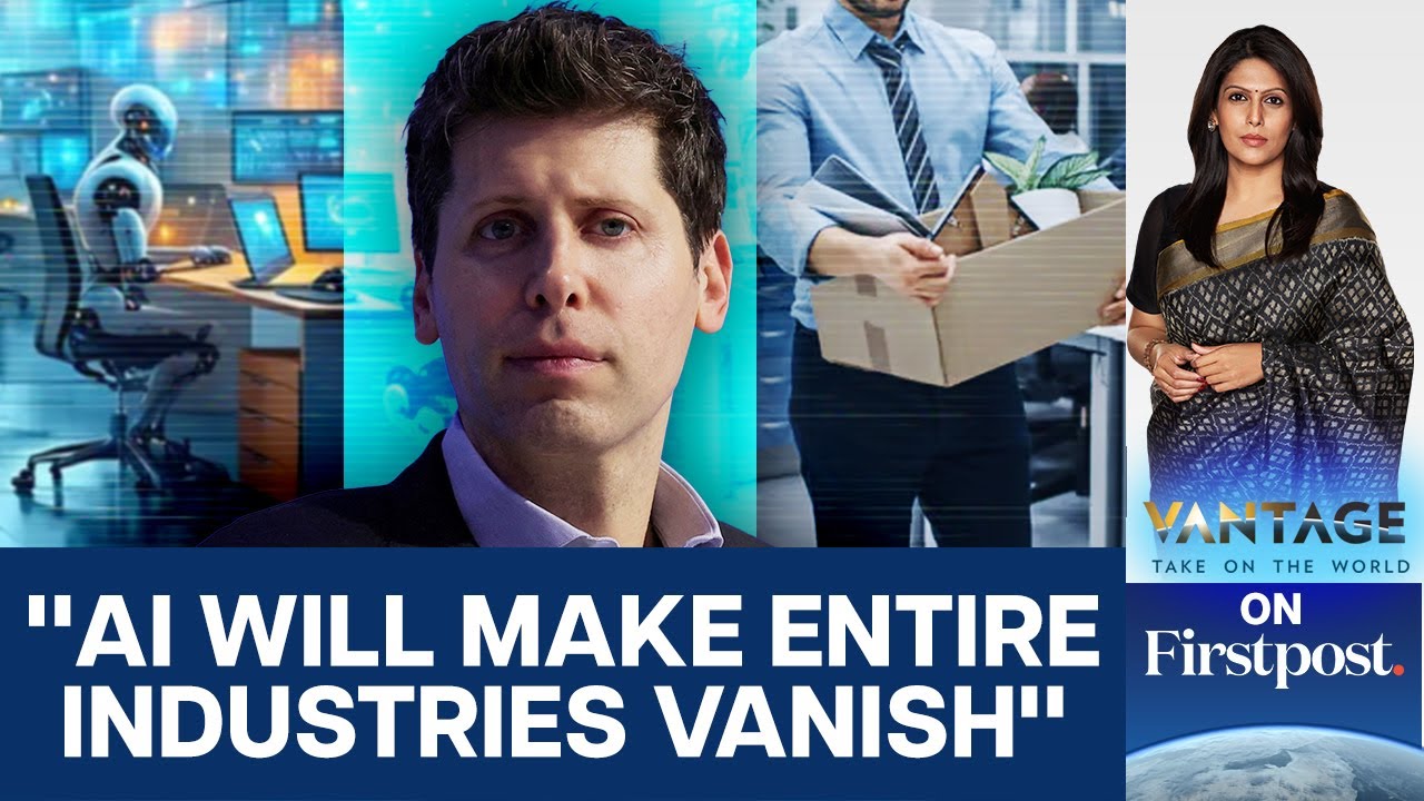 Sam Altman Says AI Will Take Your Job But There's A Catch | Vantage With Palki Sharma | N18G