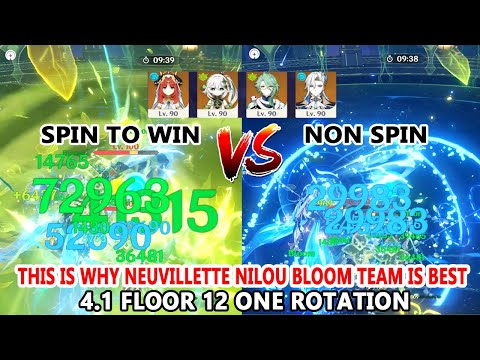 This is Why Neuvillette Nilou Bloom Team is Best on 4.1 Floor 12 - Spin to Win vs Non Spin