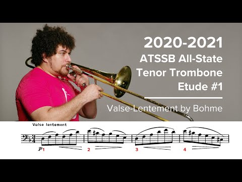 2020-2021 ATSSB All State Tenor Trombone Etude #1 - Valse Lentement by Böhme