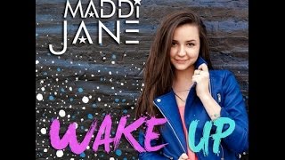 Maddi Jane - Wake Up lyrics