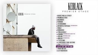 KeBlack - Elle Fait que M'tema [Audio Officiel]