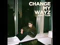 Luh Tyler Change My Wayz