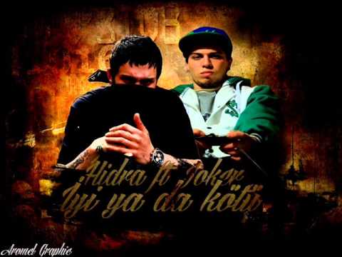 Hidra & Joker - İyi ya da Kötü ( Hedefte 2013 )