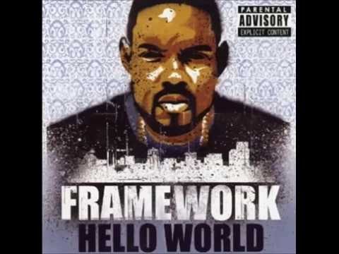 Framework - Hello World Ft. Choklate