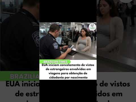 EUA cancelam vistos ligados ao turismo de nascimento