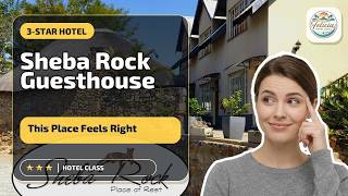Sheba Rock Guesthouse - This Place Feels Right | Nelspruit, South Africa🛏️