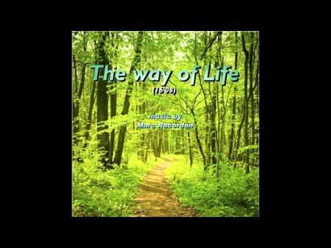 Marc Racordon - The Way of Life