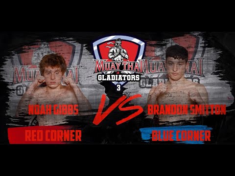Muaythai Gladiators 3 - July 15, 2023 - Bout 1 Gibbs Vs Smitton