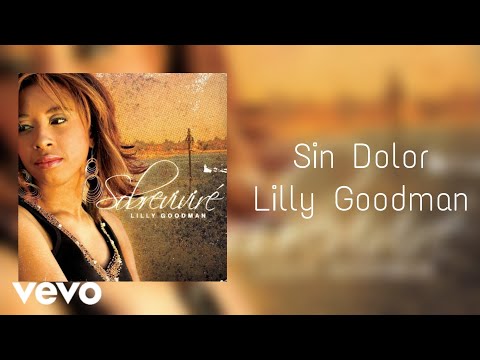 Lilly Goodman - Sin Dolor (Official Audio)