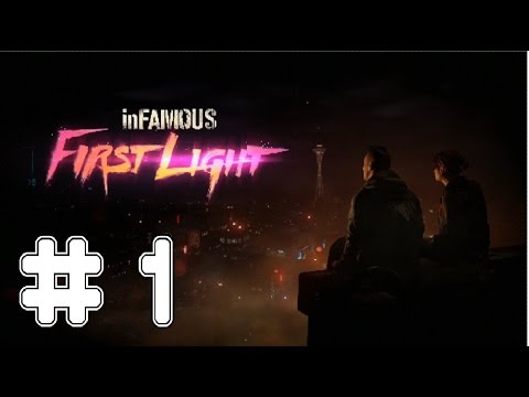 Infamous First Light - Game Walkthrough - Part 1 - Neon Thief - PS4 [HD]