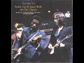 Eric Clapton, Buddy Guy & Junior Wells - It’s My Life Baby (Live in Paris, 1970)