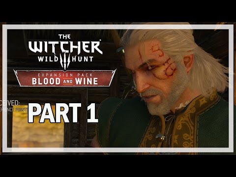 The Witcher 3: Blood and Wine Walkthrough Part 1 - PS4 Gameplay