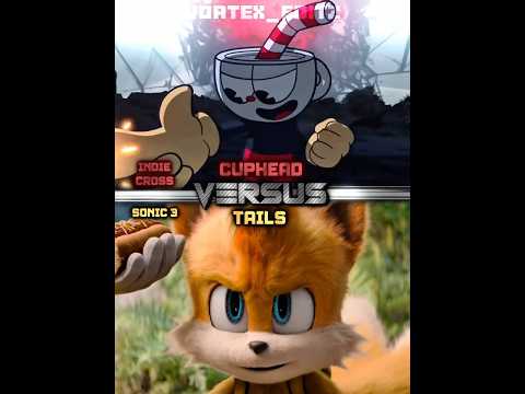 Cuphead Vs Tails