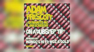 Adam Prescott - On a Dubstep Tip (Woz Remix) [Nice Up!]