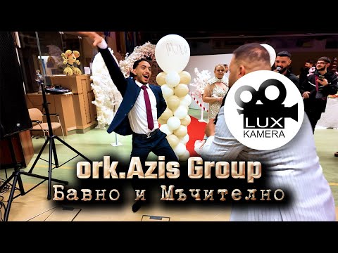 Ork.Azis Group Bavno i Machitelno