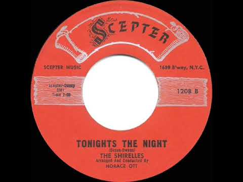 1960 HITS ARCHIVE: Tonight’s The Night - Shirelles