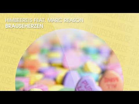 HimbeerE!s feat. Marc Reason - Brauseherzen (Official)
