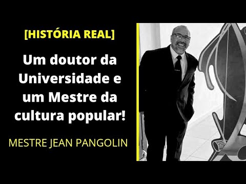 Entrevista com o Mestre Jean Pangolin [IMPERDÍVEL]