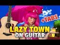 Lazy Town - We Are Number One (Fingerstyle Guitar Cover, Tabs, Instrumental)