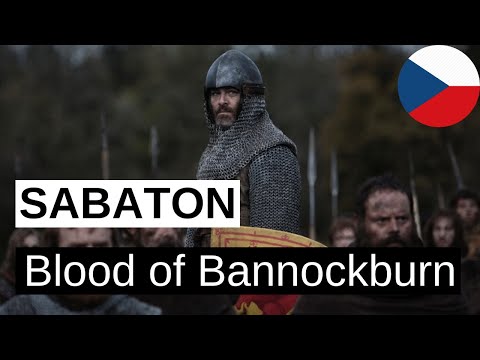 SABATON - Blood of Bannockburn (Krev Bannockburnu) CZ text