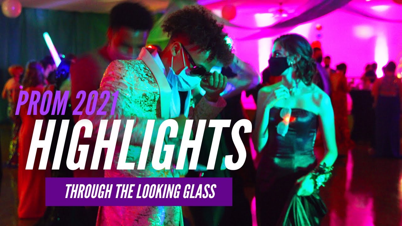 2021 Prom Highlights | Through the Looking Glass