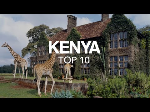 Amazing Places to visit in Kenya – Travel Video