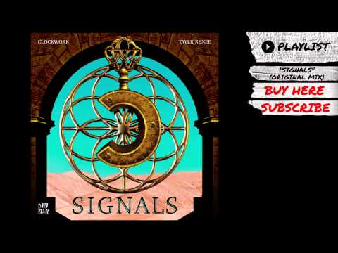 Clockwork & Taylr Renee - "Signals" (Audio) | Dim Mak Records