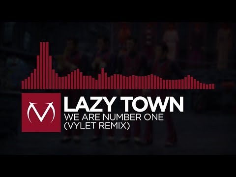 [Trap] - Lazy Town - We Are Number One (Vylet Remix) [Free Download]