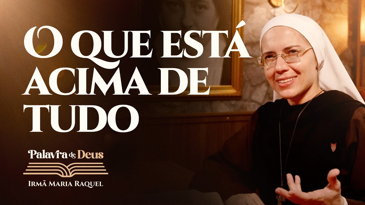 O que está acima de tudo ( Jo 12,1-11) Palavra de Deus | Irmã Maria Raquel 30/03