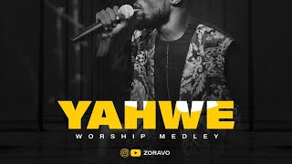 Yahweh Worship Medley