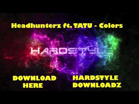 Headhunterz ft. Tatu - Colors (Original Mix) (Full+HQ)