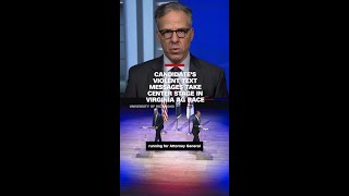 Candidate's violent text messages take center stage in Virginia AG Race