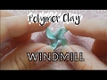 Polymer Clay Windmill