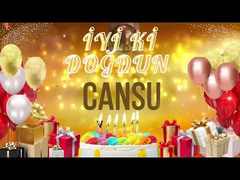 CANSU - Doğum Günün Kutlu Olsun Cansu