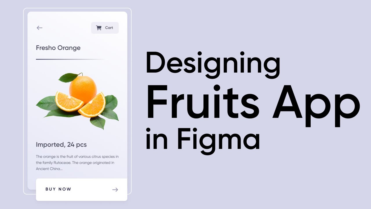 Designing Fruits App in Figma | UI Design Tutorial | Figma Tutorial