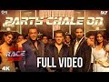 Party Chale On Full Song Video - Race 3 | Salman Khan | Mika Singh, Iulia Vantur | Vicky-Hardik