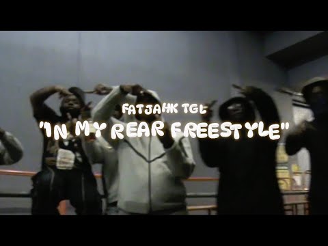 FatJahk TGL - “In My Rear (Freestyle)” (Official Music Video) ShotBy: @BROKEBOYFILMSS 