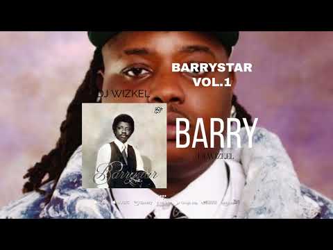 BEST OF BARRY JHAY MIX | Barrystar Vol. 1 MIXTAPE | 56 Mins of Chill Song | Afrobeats/MUSIC PLAYLIST