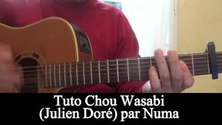 Tuto guitare: Chou Wasabi 4/4 (Julien Doré )